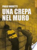 Una crepa nel muro