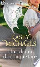 Una dama da conquistare (eLit)