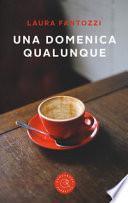 Una domenica qualunque