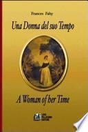 Una donna del suo tempo