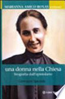 Una donna nella Chiesa. Marianna Amico Roxas. Biografia dell'epistolario