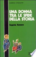 Una donna tra le sfide della storia