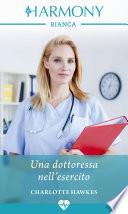 Una dottoressa nell'esercito