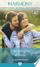 Una famiglia al bacio