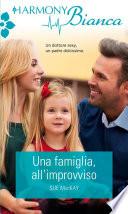Una famiglia all'improvviso