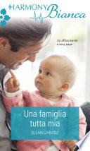 Una famiglia tutta mia