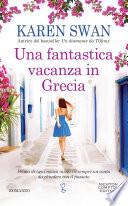 Una fantastica vacanza in Grecia