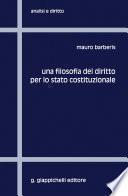 Una filosofia del diritto per lo stato costituzionale