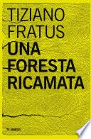 Una foresta ricamata