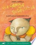 Una gamba dispettosa