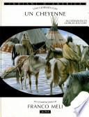 Una giornata con... Un cheyenne in compagnia di Franco Meli