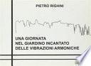 Una giornata nel giardino incantato delle vibrazioni armoniche