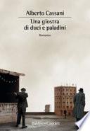 Una giostra di duci e paladini