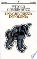 Una giovinezza in Polonia