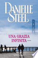 Una grazia infinita