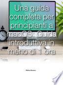 Una guida completa per principianti a macOS