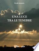 Una luce tra le tenebre
