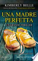 Una madre perfetta