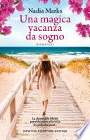 Una magica vacanza da sogno