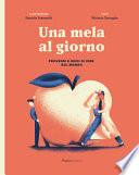 Una mela al giorno. Proverbi e modi di dire dal mondo