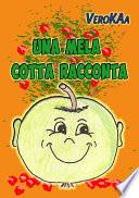 Una mela cotta Racconta