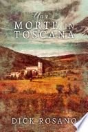 Una Morte in Toscana
