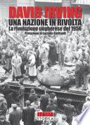 Una nazione in rivolta. La rivoluzione ungherese del 1956