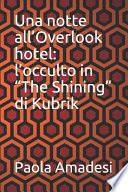 Una notte all'Overlook hotel