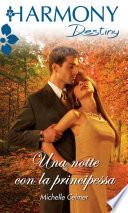 Una notte con la principessa