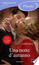 Una notte d'autunno (I Romanzi Classic)
