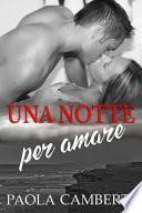 Una notte per amare