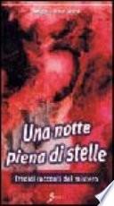 Una notte piena di stelle. Tredici racconti del mistero