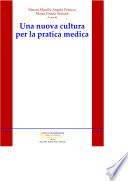 Una nuova cultura per la pratica medica