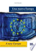 Una nuova Europa - A new Europe