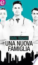 Una nuova famiglia (eLit)