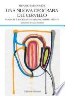 Una nuova geografia del cervello