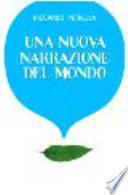 Una nuova narrazione del mondo