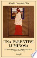 Una parentesi luminosa