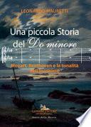Una piccola storia del Do minore. Mozart, Beethoven e la tonalità dell'inconscio