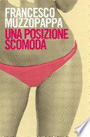 Una posizione scomoda