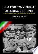 Una potenza virtuale alla resa dei Conti