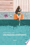 Una ragazza sfortunata