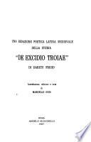 Una redazione poetica latina medievale della storia De excidio Troiae di Darete Frigio