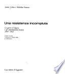Una resistenza incompiuta