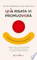 Una risata vi promuoverà