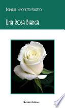 Una Rosa Bianca