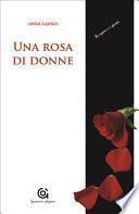 Una rosa di donne