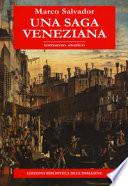 Una saga veneziana