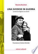 Una scedese in guerra. La storia de «L'Agnese va a morire»