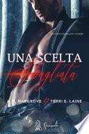 Una scelta sbagliata